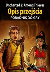 Uncharted 2: Among Thieves - poradnik do gry - Kendryna Łukasz Crash