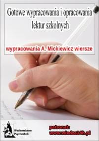 Wypracowania - Adam Mickiewicz. Wybór wierszy - Opracowanie zbiorowe