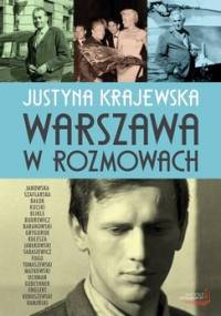 Warszawa w rozmowach - Krajewska Justyna