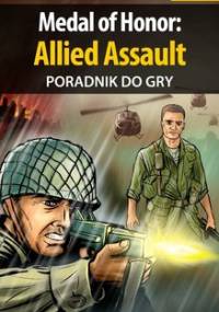Medal of Honor: Allied Assault - poradnik do gry - Szczerbowski Piotr Zodiac
