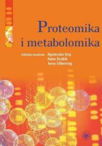 Proteomika i metabolomika - Opracowanie zbiorowe