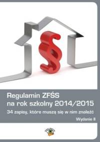 Regulamin ZFŚS na rok szkolny 2014/2015 - Rumik Agnieszka, Trochimiuk Anna, Dwojewski Dariusz