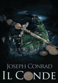 Il Conde - Joseph Conrad