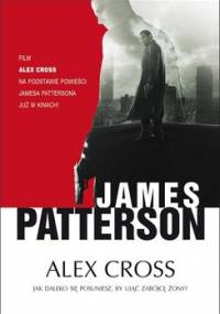Alex Cross - Patterson James