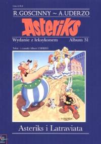 Asterix  - Asterix I Latraviata [Komiks PL]