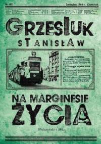 Na marginesie życia - Grzesiuk Stanisław