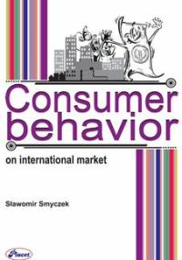 Consumer Behavior on International Market - Smyczek Sławomir