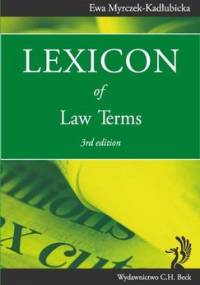 Lexicon of Law Terms - Myrczek-Kadłubicka Ewa