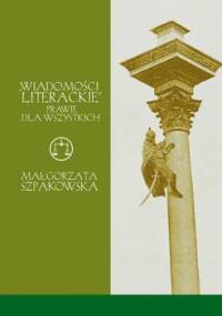 „Wiadomości Literackie” prawie dla wszystkich - Szpakowska Małgorzata