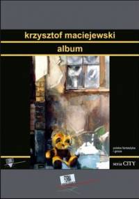 Album. City - Maciejewski Krzysztof