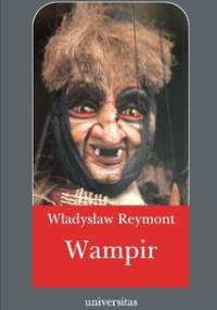 Wampir - Reymont Władysław Stanisław