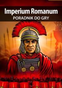 Imperium Romanum - poradnik do gry - Oreł Grzegorz O.R.E.L.