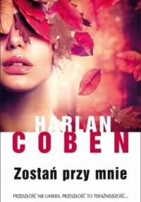 Zostań przy mnie - Coben Harlan