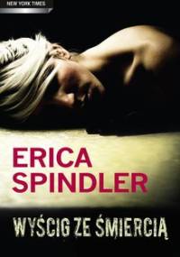 Wyścig ze śmiercią - Spindler Erica