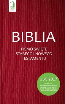 Biblia. Pismo Święte Starego i Nowego Testamentu - Opracowanie zbiorowe