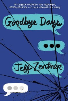 Goodbye days - Zentner Jeff