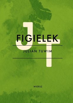 Figielek - Tuwim Julian