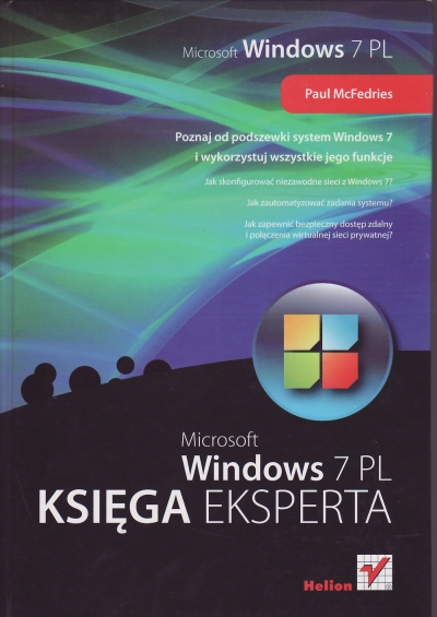 Windows 7 PL. Księga eksperta - Paul McFedries