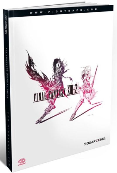 Final Fantasy XIII-2  - PIGGYBACK Game Guide