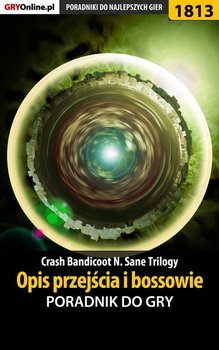 Crash Bandicoot N. Sane Trilogy - Opis przejścia i bossowie - poradnik do gry - Hałas Jacek Stranger