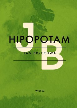Hipopotam - Brzechwa Jan
