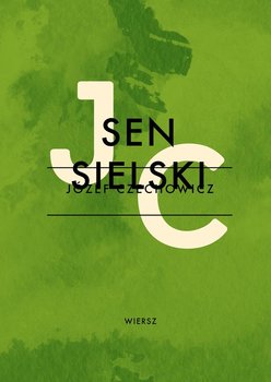 Sen sielski - Czechowicz Józef