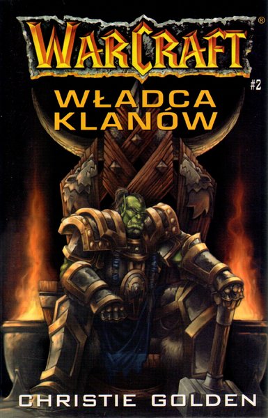 Christie Golden - Warcraft - Władca Klanów [Ebook PL]