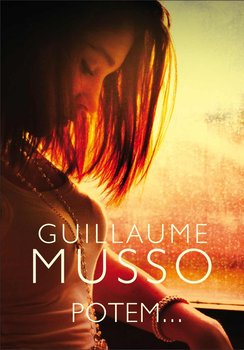 Potem... - Musso Guillaume