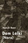Dom lalki - Ibsen Henrik