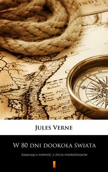 W 80 dni dookoła świata - Verne Jules