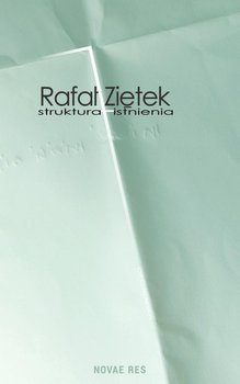 Struktura istnienia - Ziętek Rafał